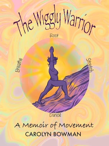 The Wiggly Warrior (Kindle Edition)