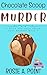 Chocolate Scoop Murder by Rosie A. Point