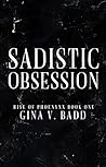 Sadistic Obsessio...