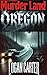 Murder Land - Oregon: True ...