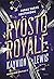 Ryöstö Royale (Varkaiden va...
