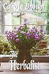 The Herbalist by Carole Brown