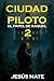 CIUDAD PILOTO 2 El papel de...