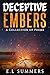 Deceptive Embers: A Collect...