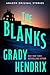 The Blanks (The Shivers Col...