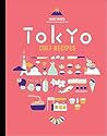 Tokyo Cult Recipes