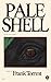 Pale Shell: Book One: Part I