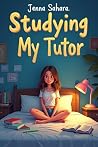 Studying My Tutor