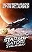 Stellar Legacy: 10th Anniversary Edition (Adventures of the Starship Satori Book 2)