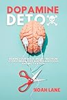 The Dopamine Deto...