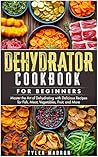 Dehydrator Cookbo...
