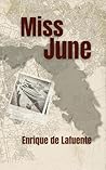 Miss June: A Miami Noir Thriller Miss June: A Miami Noir Thriller