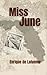 Miss June by Enrique de Lafuente