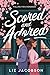 Scored and Adored (Falling ...