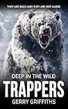 Deep In The Wild:...