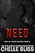 Need by Chelle Bliss