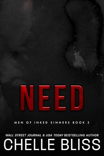 Need (Men of Inked Sinners #3)