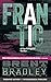 FRANTIC: A Psychological Thriller