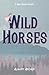 Wild Horses