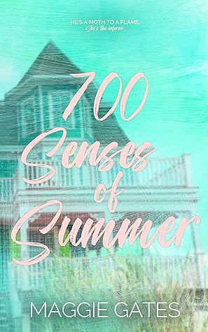 700 Senses of Summer (The Romantics #2)