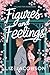 Figures and Feelings by Liz Jacobson