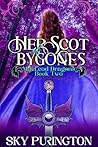 Her Scot of Bygones