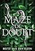 A Maze of Doubt: An Urban Romantasy (Web of Lies)