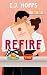 Refire (Chef’s Kiss Series #1)