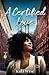 A Certified Love (The Certified Series)