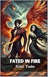 Fated In Fire
