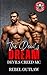 The Devil's Dream: Devils Creed MC : A MFM MC Romance