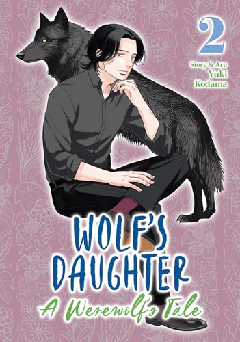 Wolf's Daughter: A Werewolf's Tale Vol. 2 (Paperback)