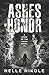 Ashes of Honor (State of the Union #3)