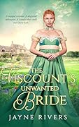 The Viscount's Unwanted Bride