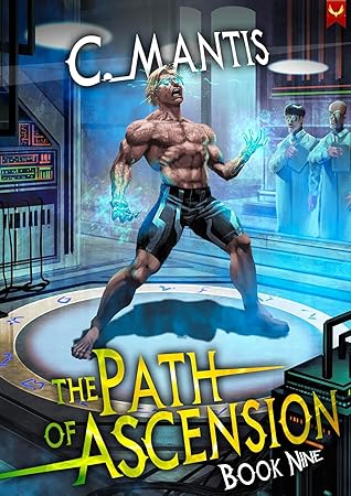 The Path of Ascension 9 (The Path of Ascension #9)