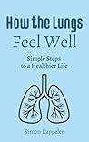 How the Lungs Fee...