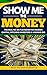 Show Me the Money by Beth Wilson-Parentice