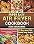 SUPER EASY AIR FRYER COOKBO...