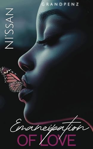 Emancipation of Love (Kindle Edition)