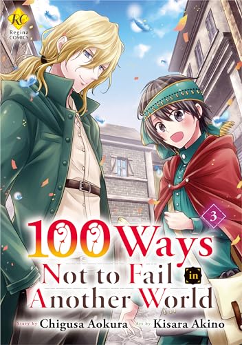 100 Ways Not to Fail in Another World：Isekai De Shippai Shinai 100 No Houhou Vol.３ (Kindle Edition)