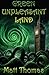 Green Unpleasant Land by Matthew   Thomas