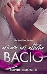 Ancora un ultimo bacio (Italian Edition)