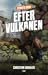 Efter vulkanen (Støvets børn #1)