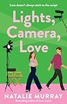 Lights, Camera, Love