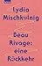 Beau Rivage by Lydia Mischkulnig