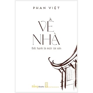 Về Nhà  (Bất Hạnh Là Một Tài Sản, #3)