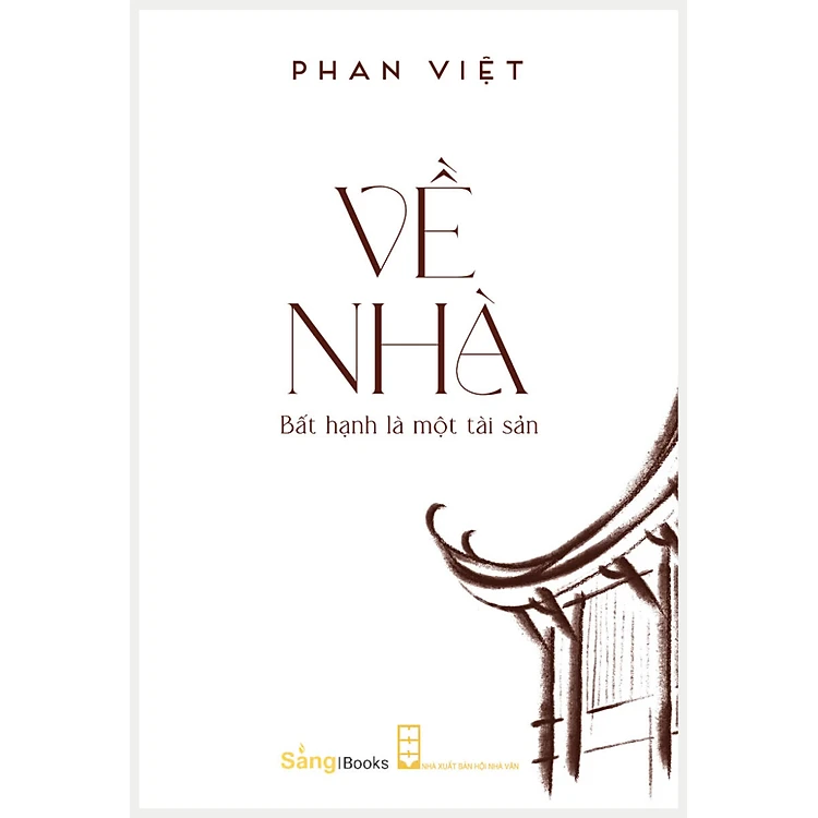 Về Nhà  (Bất Hạnh Là Một Tài Sản, #3)