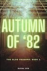 Autumn of '82 (Th...