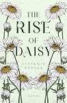 The Rise of Daisy...
