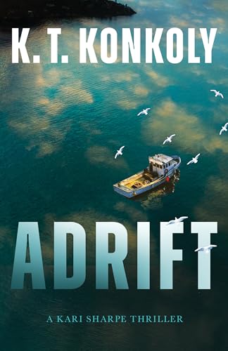 Adrift (Kari Sharpe Thrillers, #1)